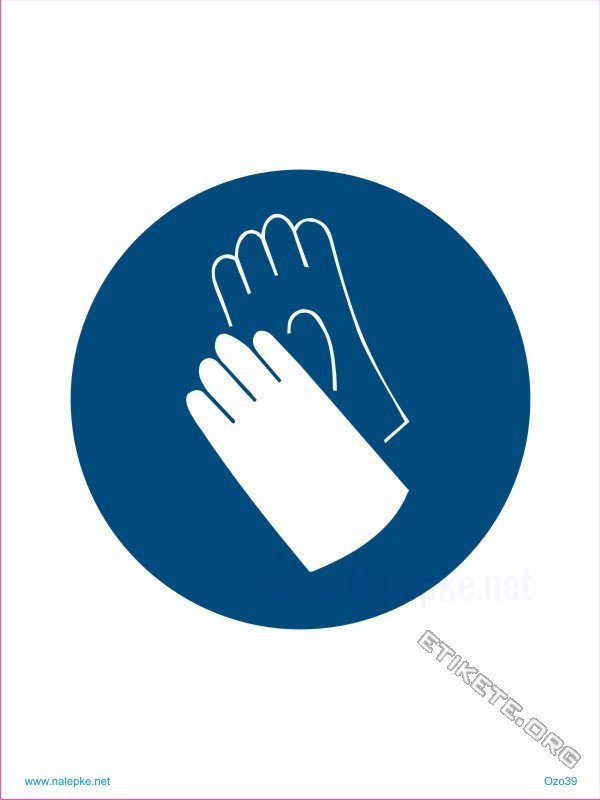 Opozorilni znaki obveze Obvezna uporaba varnostnih rokavic