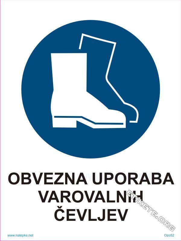 Opozorilni znaki obveze Obvezna uporaba varovalnih čevljev1