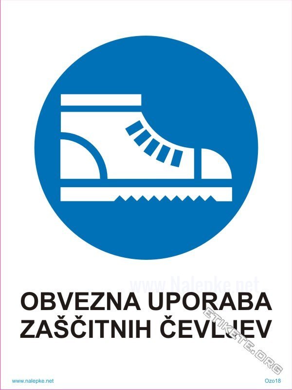 Opozorilni znaki obveze Obvezna uporaba zaščitnih čevljev 1