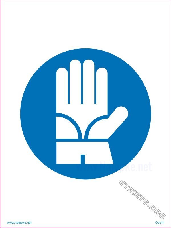 Opozorilni znaki obveze Obvezna uporaba zaščitnih rokavic
