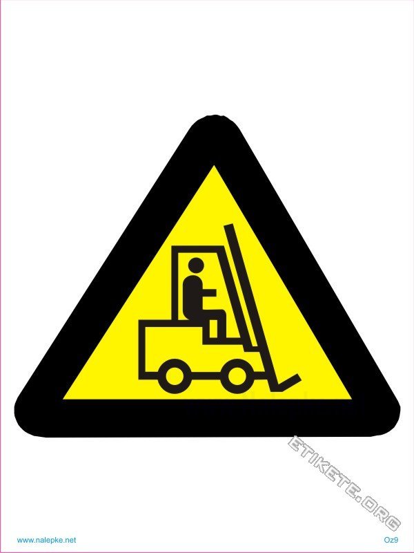 Opozorilni znaki Pozor industrijska vozila