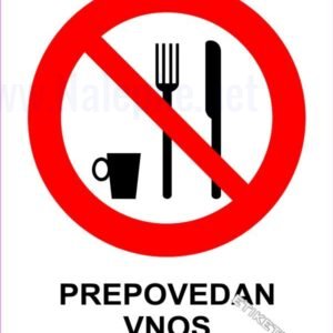 Znaki prepovedi Prepovedan vnos hrane in pijače 2
