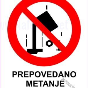 Znaki prepovedi Prepovedano metanje predmetov 1