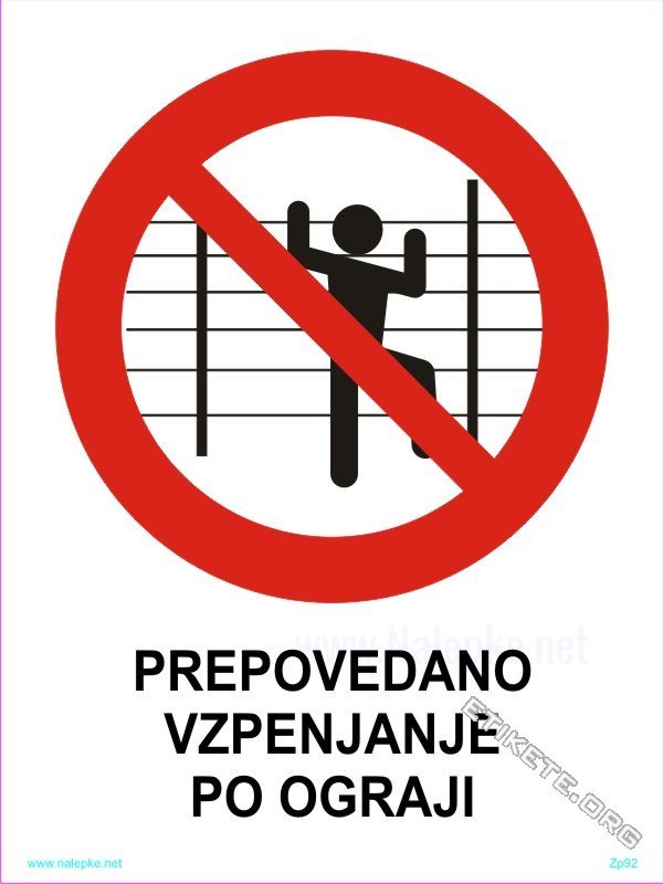 Znaki prepovedi Prepovedano vzpenjanje po ograji 1