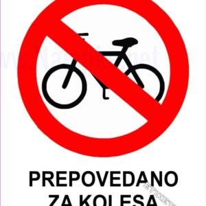 Znaki prepovedi Prepovedano za kolesa 1