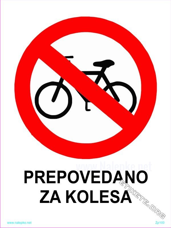Znaki prepovedi Prepovedano za kolesa 1