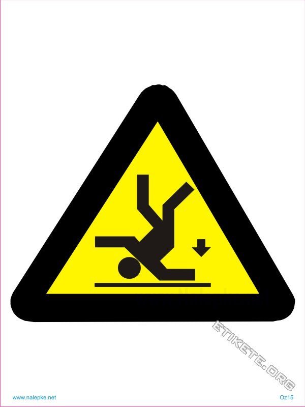 Opozorilni znaki Nevarnost padca z višine