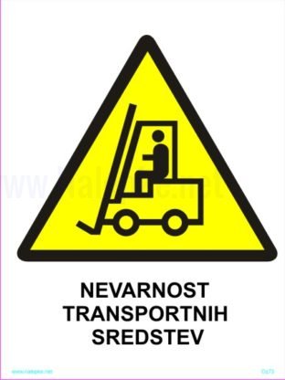 Opozorilni znaki Nevarnost transportnih sredstev