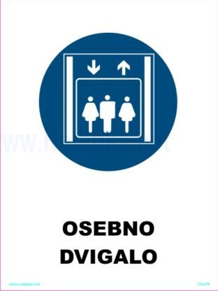 Opozorilni znaki obveze osebno dvigalo 2